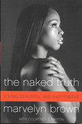 The Naked Truth: Young, Beautiful and (HIV) Positive